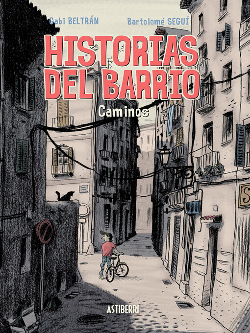 Title details for Historias del barrio. Caminos by Gabi Beltrán - Available